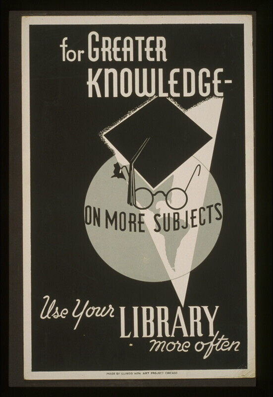 Poster showing a mortarboard and a pair of glasses superimposed over a globe, promoting use of libraries.